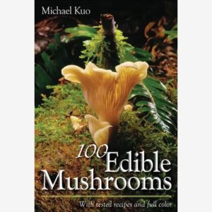 100 Edible Mushrooms (Paperback)
