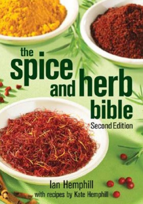 The Spice and Herb Bible by Ian Hemphill (Paperback, 2006)