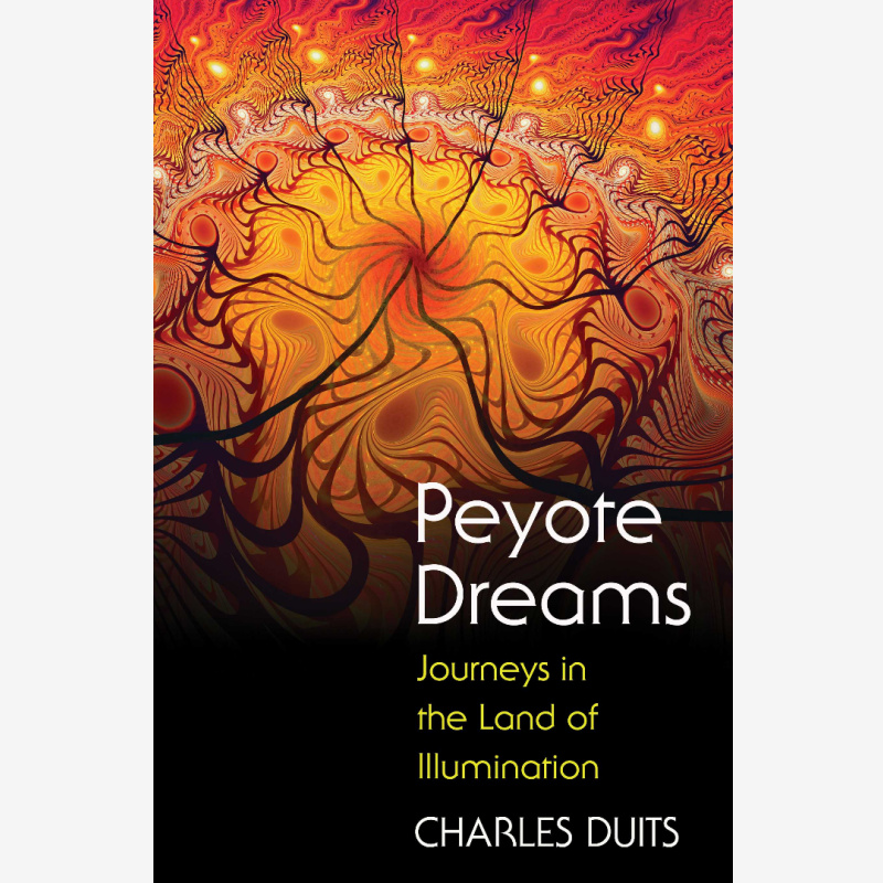Peyote Dreams Paperback