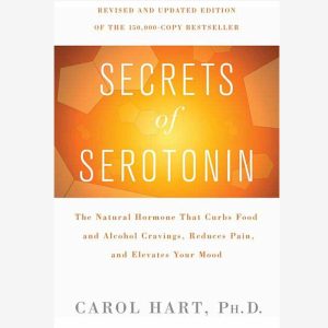 Secrets of Serotonin Paperback