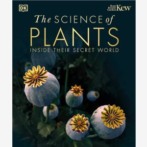 The Science of Plants Hardcover