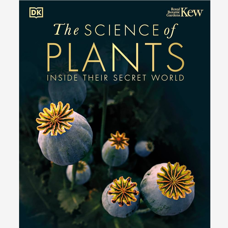 The Science of Plants Hardcover
